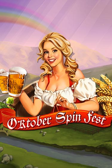 Oktober Spin Fest играть бесплатно | Казино Гранд игровые автоматы