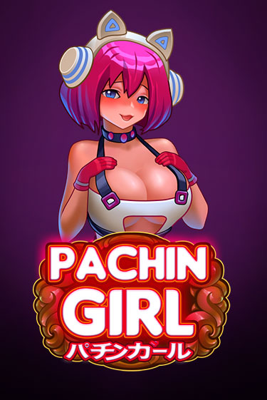 Pachin Girl играть бесплатно | Казино Гранд игровые автоматы