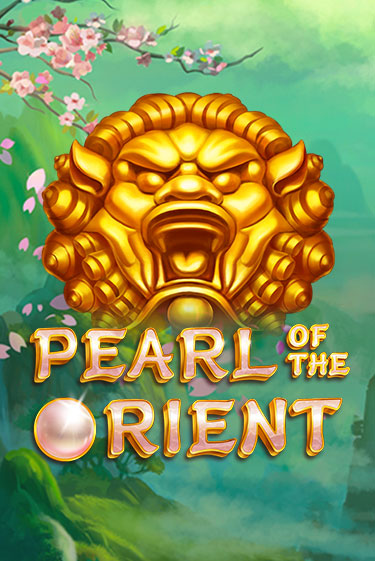 Pearl of the Orient играть бесплатно | Казино Гранд игровые автоматы