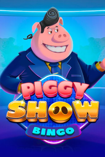 Piggy Show Bingo играть бесплатно | Казино Гранд игровые автоматы