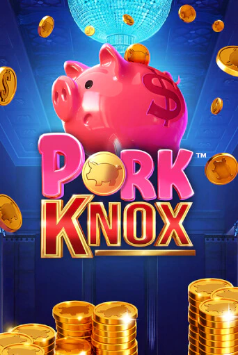 Pork Knox играть бесплатно | Казино Гранд игровые автоматы