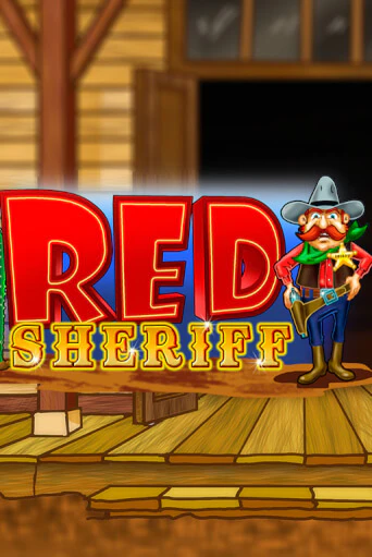 RCT - Red Sheriff играть бесплатно | Казино Гранд игровые автоматы