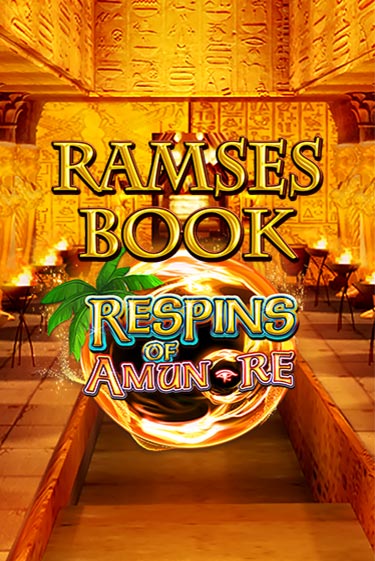 Ramses Book Respins of Amun Re играть бесплатно | Казино Гранд игровые автоматы