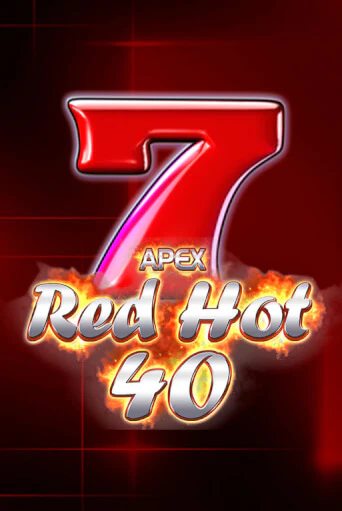 Red Hot 40 играть бесплатно | Казино Гранд игровые автоматы