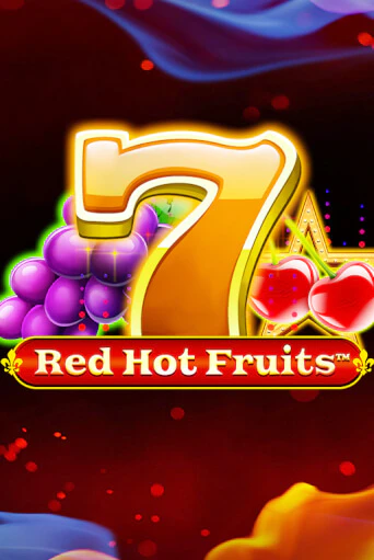 Red Hot Fruits играть бесплатно | Казино Гранд игровые автоматы