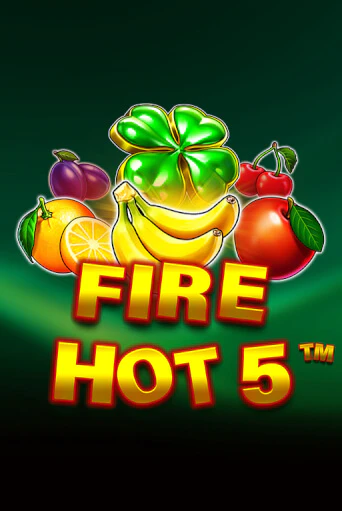 Fire Hot 5 играть бесплатно | Казино Гранд игровые автоматы