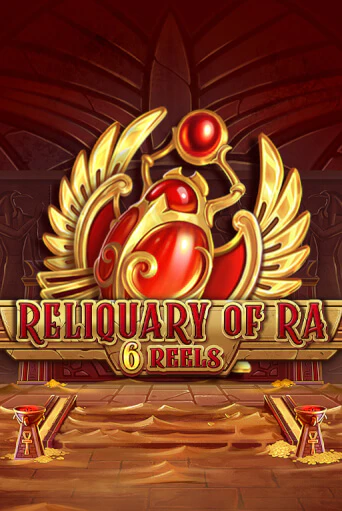 Reliquary Of Ra 6 Reels играть бесплатно | Казино Гранд игровые автоматы