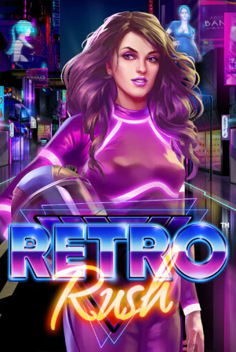 Retro Rush играть бесплатно | Казино Гранд игровые автоматы