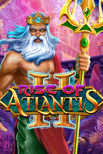 Rise of Atlantis 2 играть бесплатно | Казино Гранд игровые автоматы