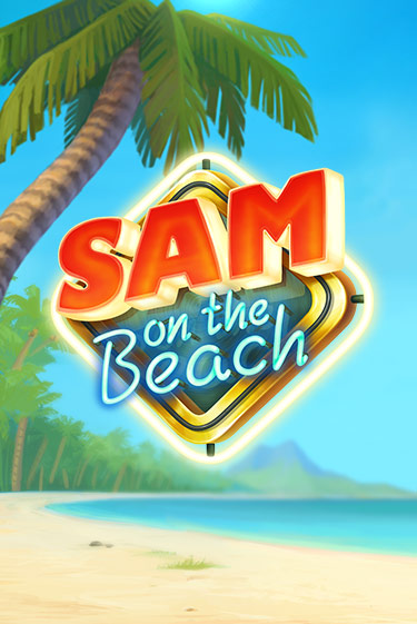 Sam on the Beach играть бесплатно | Казино Гранд игровые автоматы