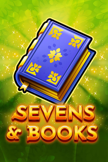 Sevens & Books играть бесплатно | Казино Гранд игровые автоматы