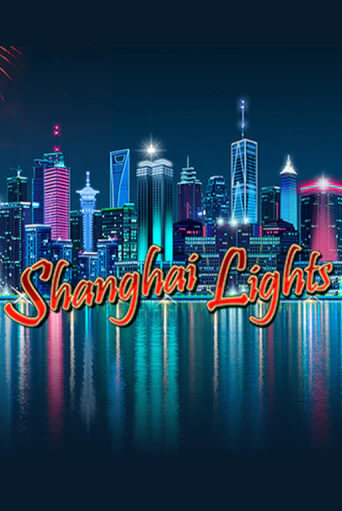 Shanghai Lights играть бесплатно | Казино Гранд игровые автоматы