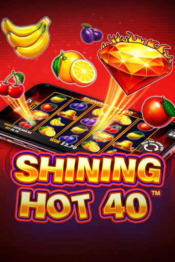 Shining Hot 40 играть бесплатно | Казино Гранд игровые автоматы