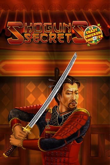 Shogun's Secret Crazy Chicken Shooter играть бесплатно | Казино Гранд игровые автоматы
