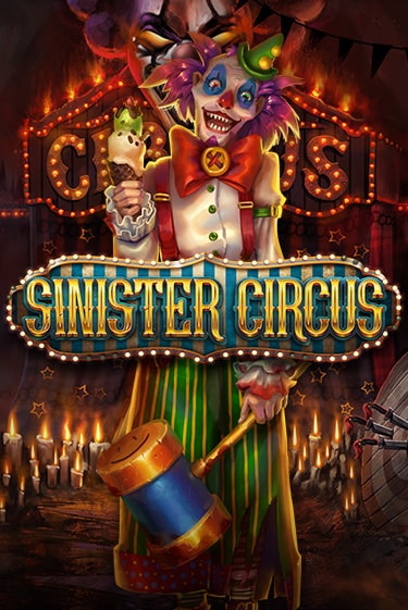 Sinister Circus играть бесплатно | Казино Гранд игровые автоматы