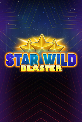 Star Wild Blaster играть бесплатно | Казино Гранд игровые автоматы