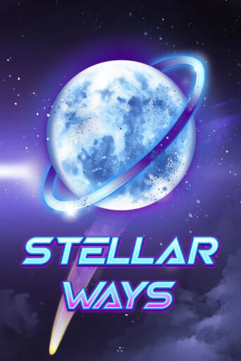 Stellar Ways играть бесплатно | Казино Гранд игровые автоматы