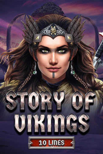 Story Of Vikings 10 Lines Edition играть бесплатно | Казино Гранд игровые автоматы