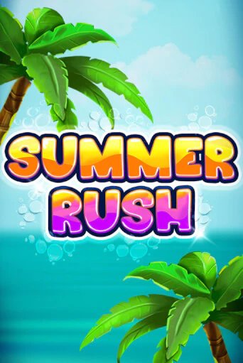 Summer Rush играть бесплатно | Казино Гранд игровые автоматы