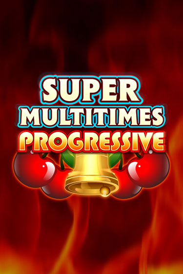 Super Multitimes Progressive играть бесплатно | Казино Гранд игровые автоматы