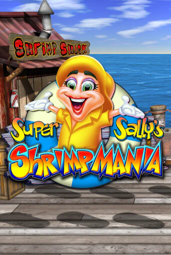 Super Sally's Shrimpmania играть бесплатно | Казино Гранд игровые автоматы