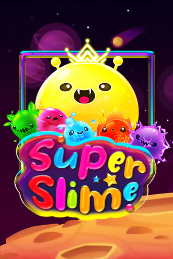 Super Slime играть бесплатно | Казино Гранд игровые автоматы