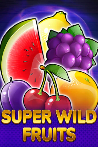 Super Wild Fruits играть бесплатно | Казино Гранд игровые автоматы