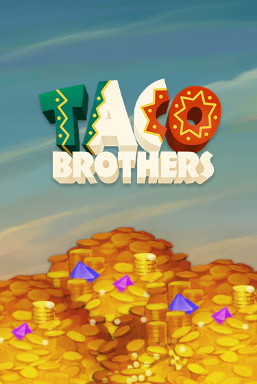 Taco Brothers играть бесплатно | Казино Гранд игровые автоматы