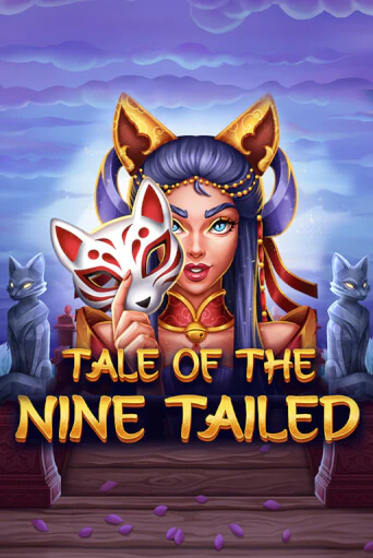 Tale of the Nine-Tailed играть бесплатно | Казино Гранд игровые автоматы