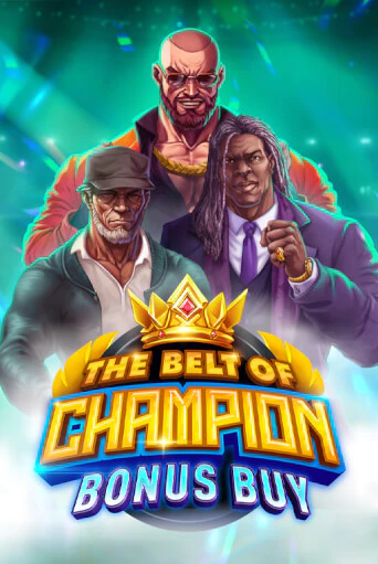 The Belt of Champion Bonus Buy играть бесплатно | Казино Гранд игровые автоматы