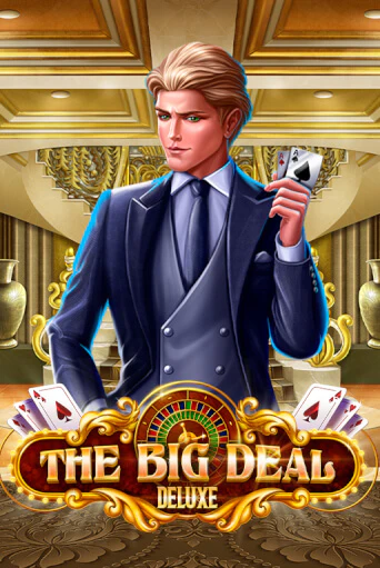 The Big Deal Deluxe играть бесплатно | Казино Гранд игровые автоматы