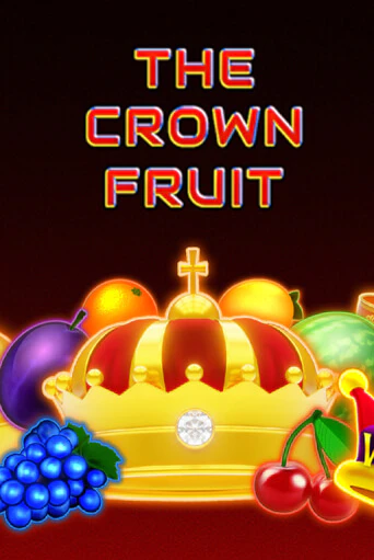 The Crown Fruit играть бесплатно | Казино Гранд игровые автоматы
