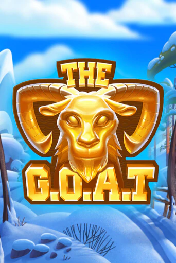 The G.O.A.T играть бесплатно | Казино Гранд игровые автоматы