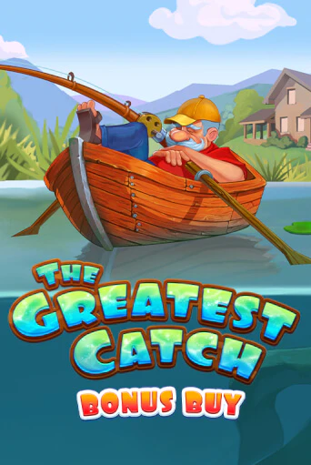 The Greatest Catch Bonus Buy играть бесплатно | Казино Гранд игровые автоматы
