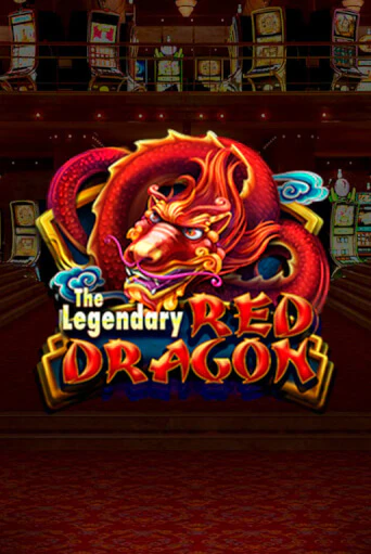The Legendary Red Dragon играть бесплатно | Казино Гранд игровые автоматы