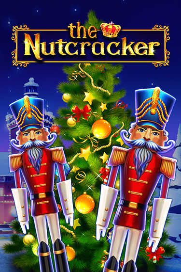 The Nutcracker играть бесплатно | Казино Гранд игровые автоматы