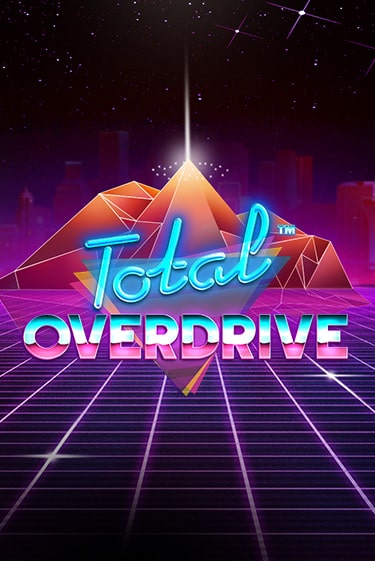 Total Overdrive играть бесплатно | Казино Гранд игровые автоматы
