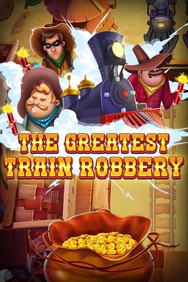 The Greatest Train Robbery играть бесплатно | Казино Гранд игровые автоматы