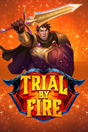 Trial By Fire играть бесплатно | Казино Гранд игровые автоматы