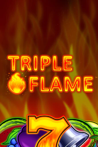 Triple Flame играть бесплатно | Казино Гранд игровые автоматы