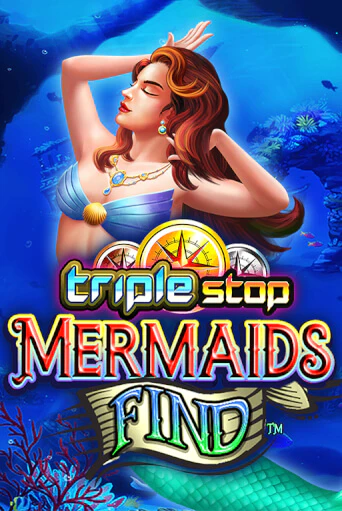 Triple Stop: Mermaids Find играть бесплатно | Казино Гранд игровые автоматы