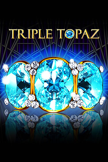 Triple Topaz играть бесплатно | Казино Гранд игровые автоматы