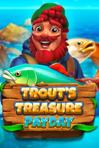 Trout's Treasure - Payday играть бесплатно | Казино Гранд игровые автоматы