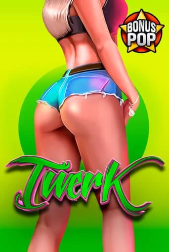 Twerk играть бесплатно | Казино Гранд игровые автоматы