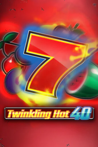 Twinkling Hot 40 играть бесплатно | Казино Гранд игровые автоматы