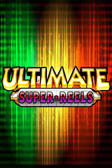 Ultimate Super Reels играть бесплатно | Казино Гранд игровые автоматы
