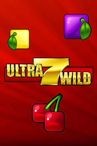 Ultra 7 Wild играть бесплатно | Казино Гранд игровые автоматы