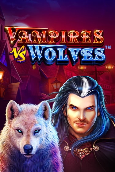 Vampires vs Wolves играть бесплатно | Казино Гранд игровые автоматы