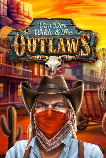 Van der Wilde and The Outlaws играть бесплатно | Казино Гранд игровые автоматы