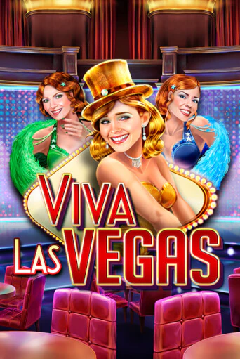 Viva Las Vegas играть бесплатно | Казино Гранд игровые автоматы
